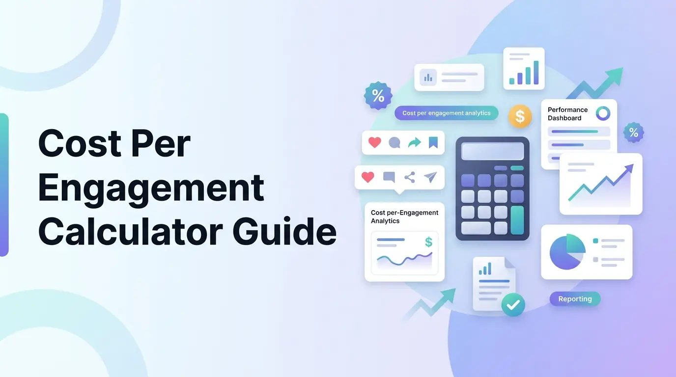 How to Calculate Cost Per Engagement: The Ultimate Creator and Ad Bidding Guide
